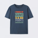 I Paused My Game To Be Here Geek Cotton Unisex T-Shirt