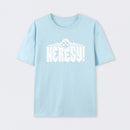 Heresy! T-Shirt