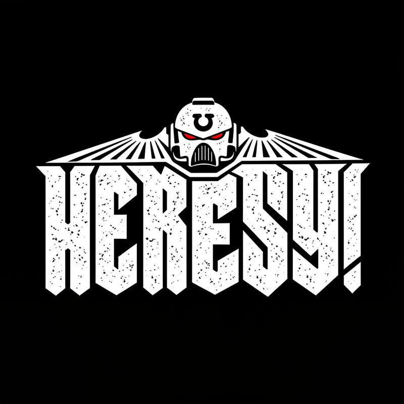Heresy! T-Shirt