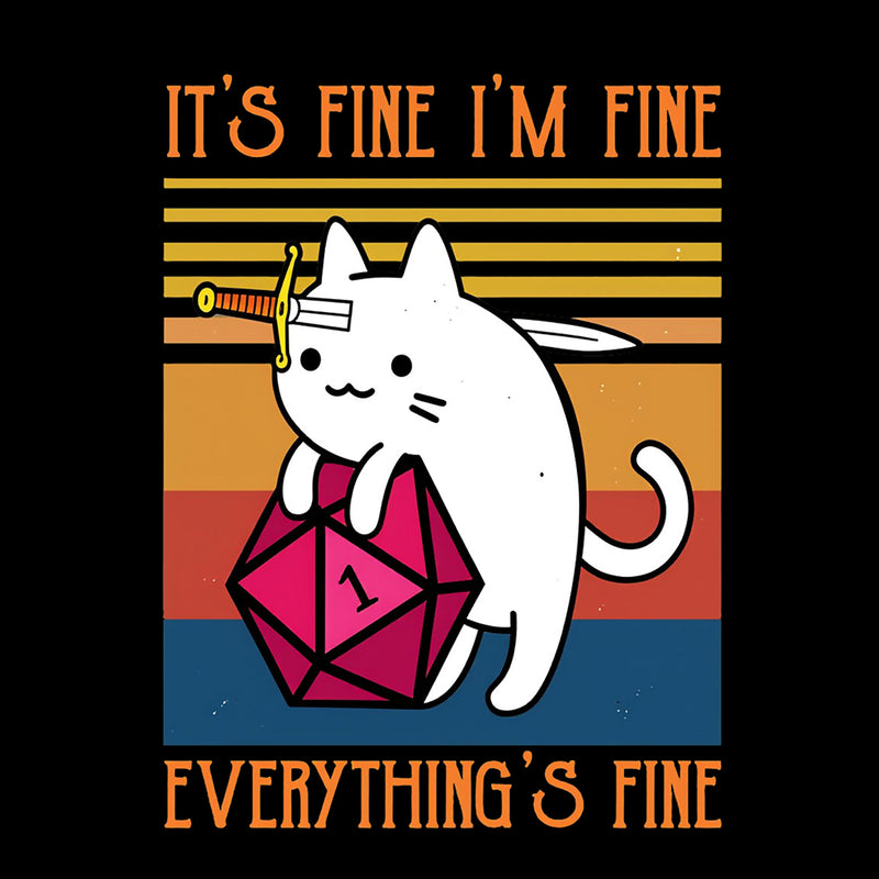 Cat It's Fine I'm Fine Everything's Fine T-Shirt