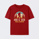 Bigfoot - Hide And Seek World Champion T-Shirt