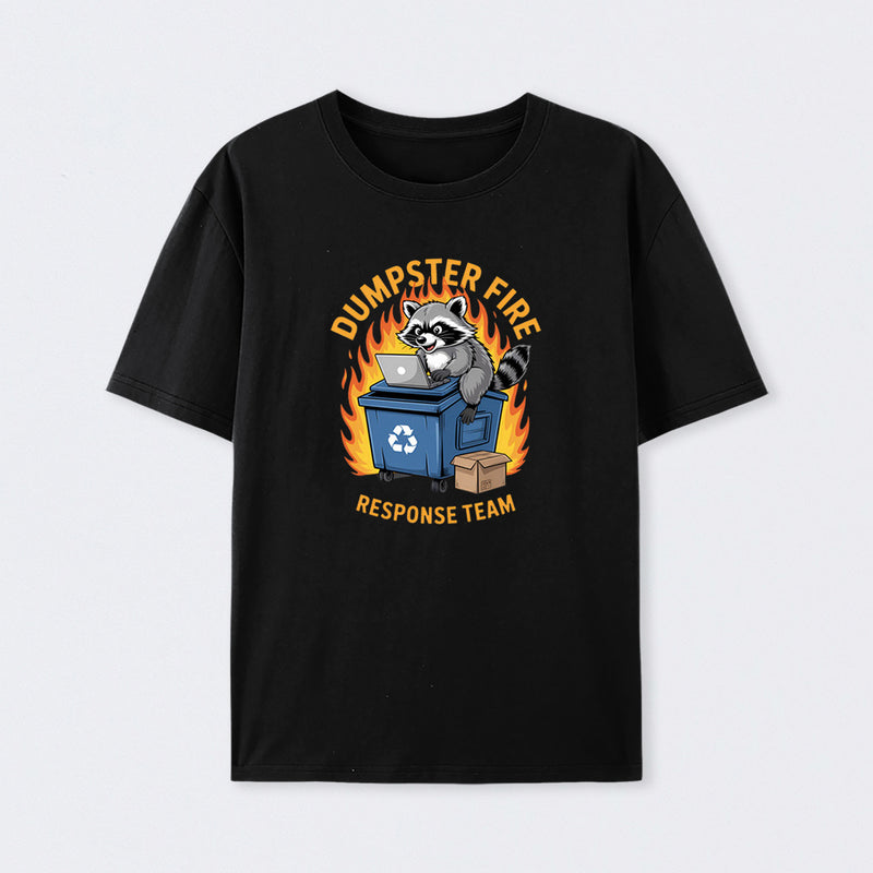 Dumpster Fire Response Team Leader Work T-Shirt