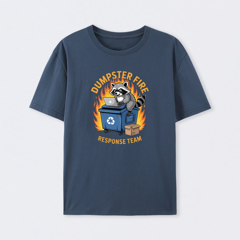 Dumpster Fire Response Team Leader Work T-Shirt