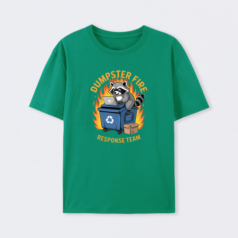 Dumpster Fire Response Team Leader Work T-Shirt