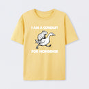 For Nonsense T-Shirt