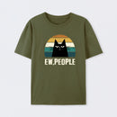 Ew People Funny Cat T-Shirt