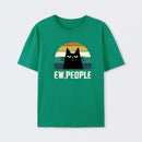 Ew People Funny Cat T-Shirt