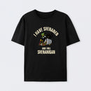 Shenanigan Mode On T-Shirt