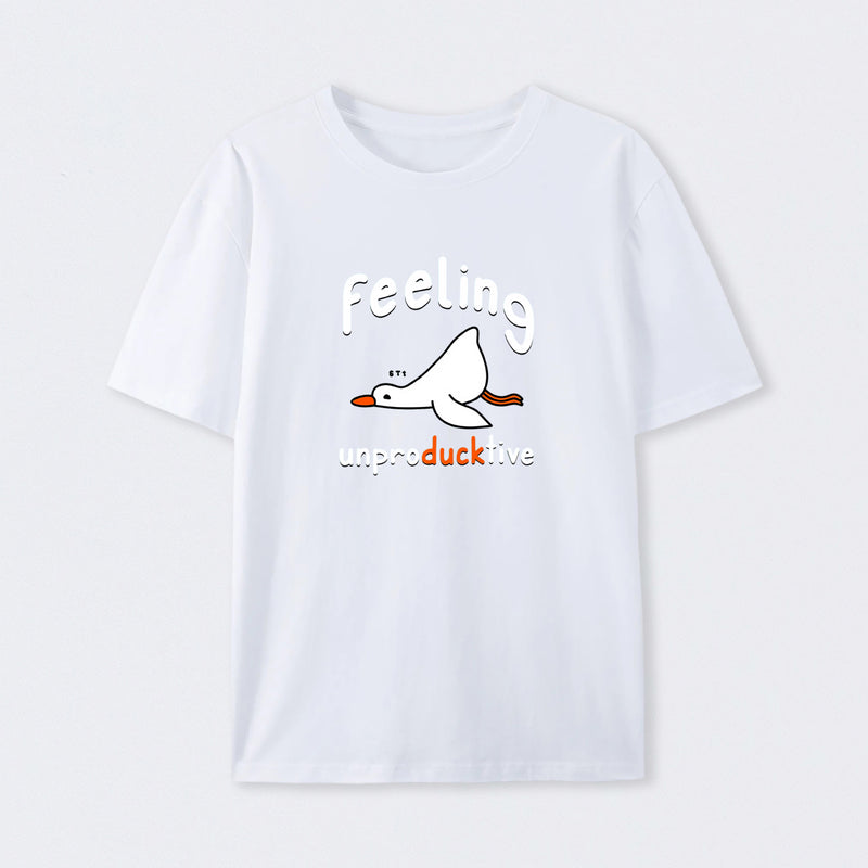 Feeling unproDUCKtive T-Shirt