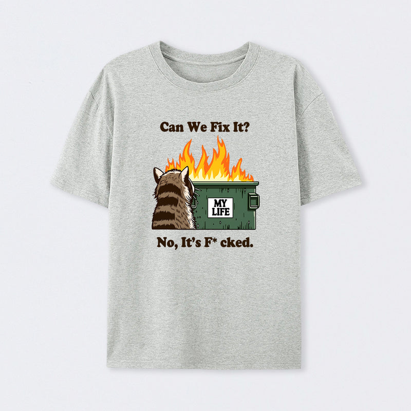 Can We Fix It T-Shirt