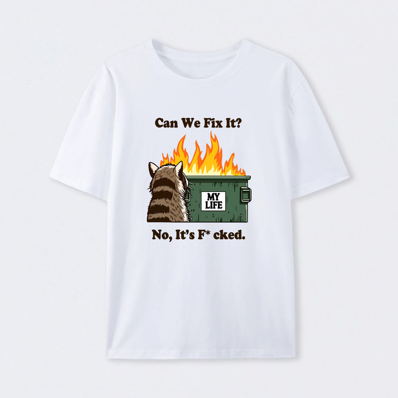 Can We Fix It T-Shirt