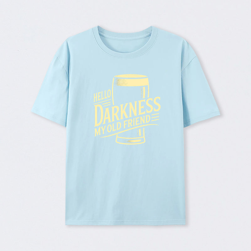 Hello Darkness T-Shirt