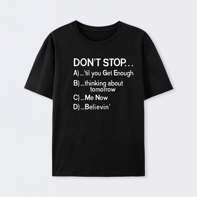 Don't Stop 80s Songs Multiple Choice T-Shirt