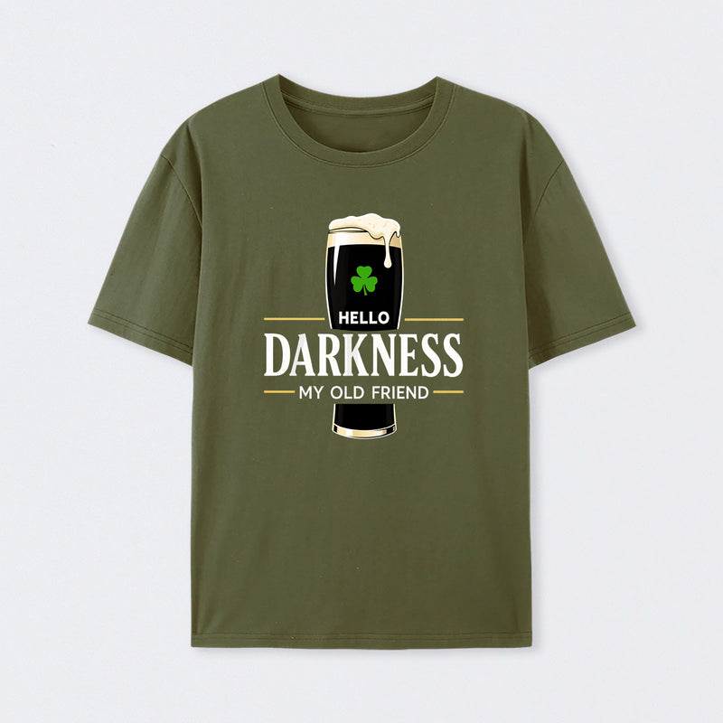 Hello Darkness My Old Friend Humour T-Shirt