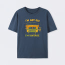 I'm Vintage Not Old T-Shirt