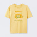 I'm Vintage Not Old T-Shirt
