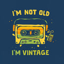 I'm Vintage Not Old T-Shirt