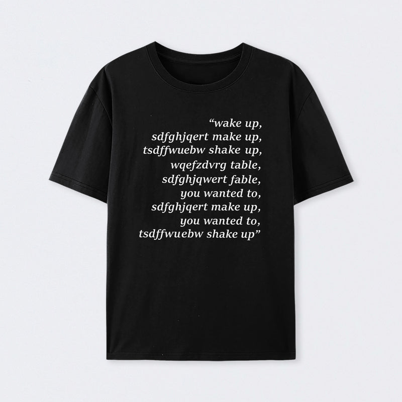 Wake Up T-Shirt