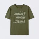 Wake Up T-Shirt