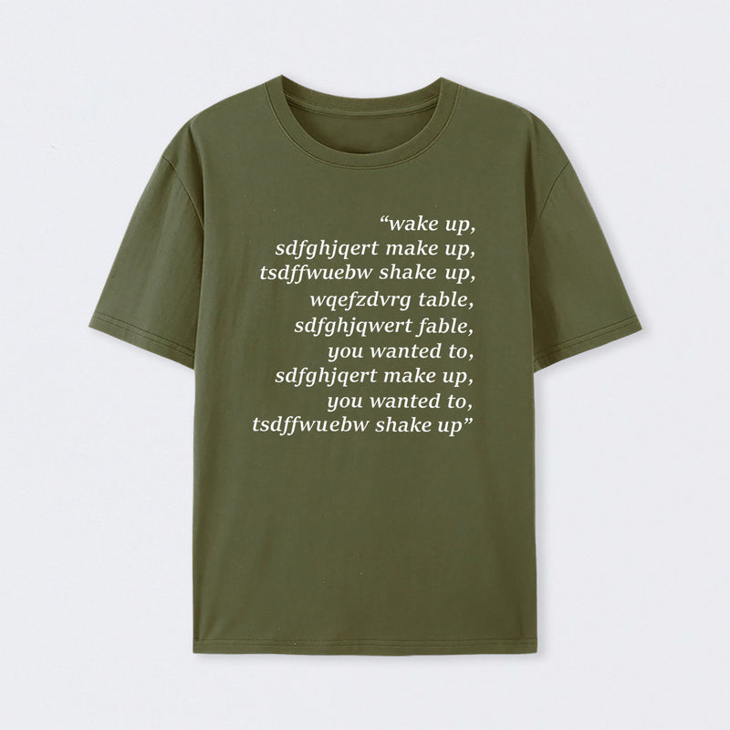 Wake Up T-Shirt