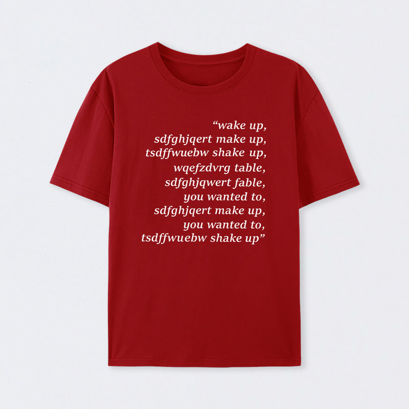 Wake Up T-Shirt