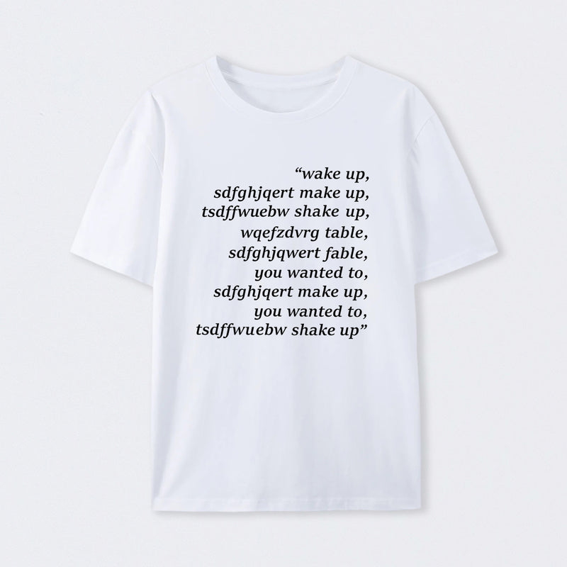 Wake Up T-Shirt
