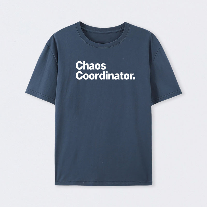 Chaos Coordinator Classic T-Shirt