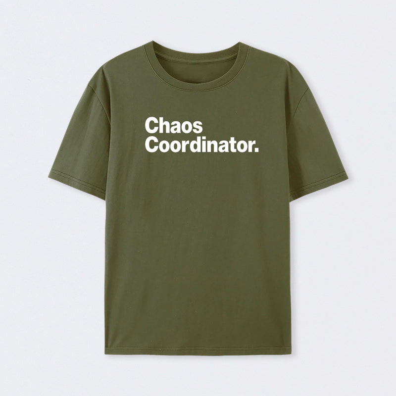 Chaos Coordinator Classic T-Shirt