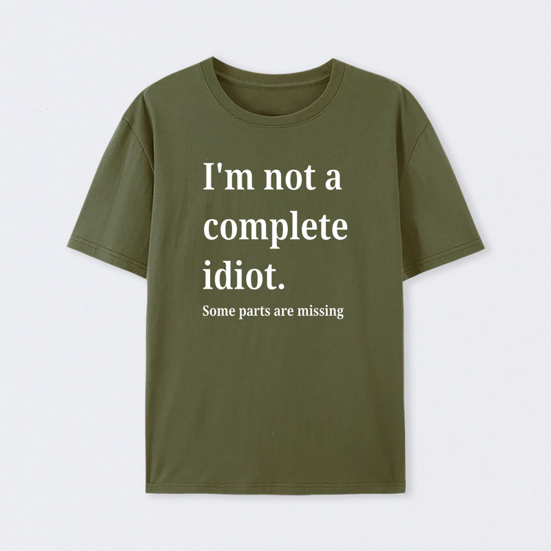 Funny Idiot Cotton T-Shirt