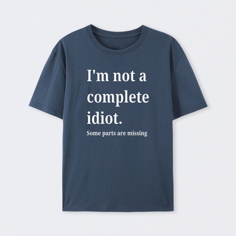 Funny Idiot T-Shirt