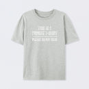 This Is A Private Please Do Not Read T-Shirt