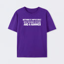 Nothing Is Impossible T-Shirt