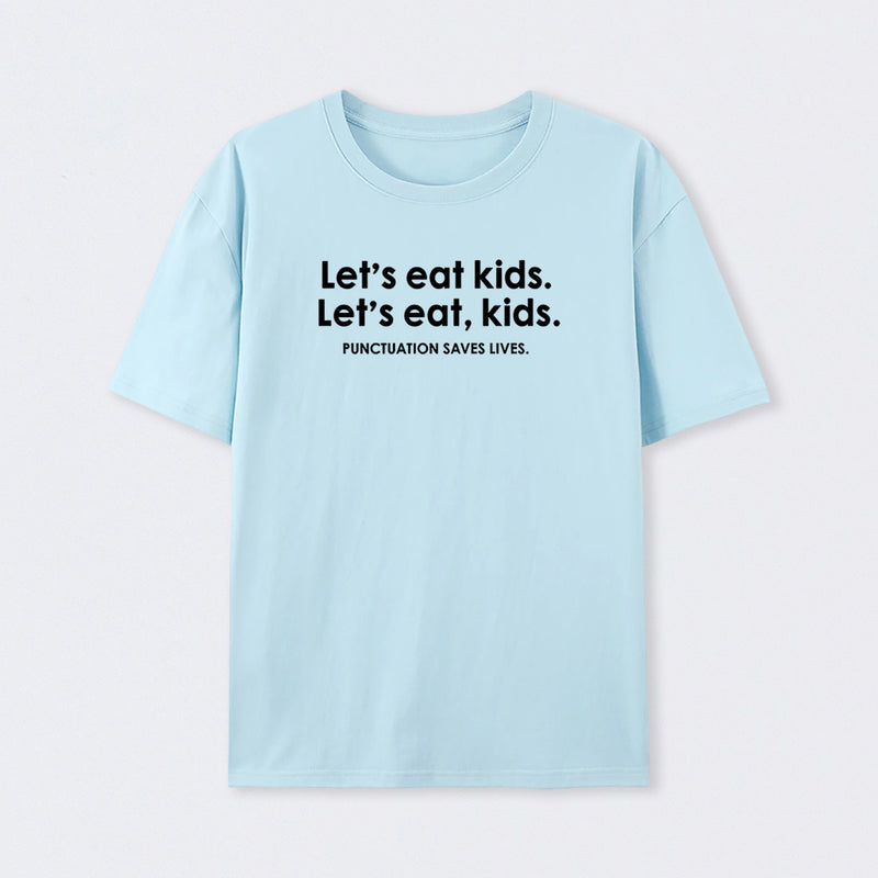 Punctuation Saves Lives Funny T-Shirt