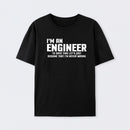 I'm An Engineer Funny Quote Active T-Shirt