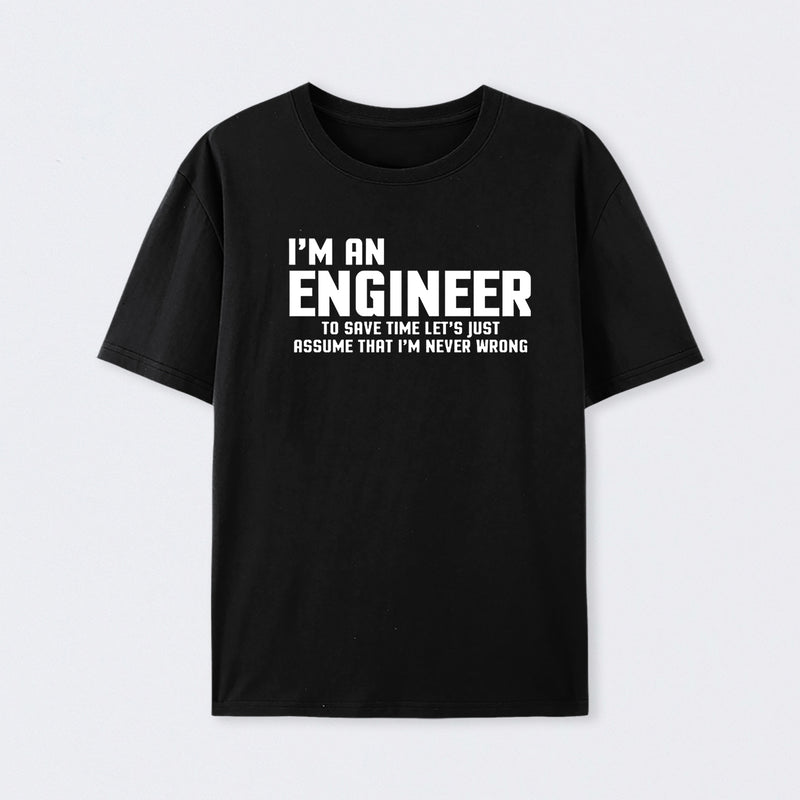 I'm An Engineer Funny Quote Active T-Shirt