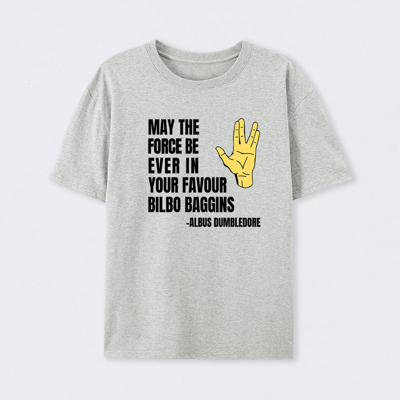 May The Force Be Ever In Your Favour T-Shirt