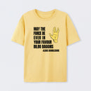 May The Force Be Ever In Your Favour T-Shirt