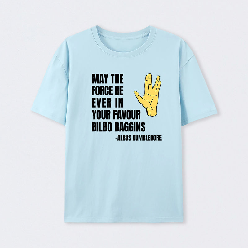 May The Force Be Ever In Your Favour T-Shirt