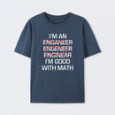I'm Good With Math T-Shirt