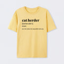Cat Herder T-Shirt