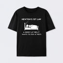 Newton's First Law T-Shirt
