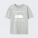 Newton's First Law T-Shirt