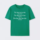 Do Be Do Be Do Joke T-Shirt