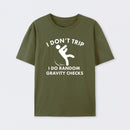 Random Gravity Checks Funny T-Shirt