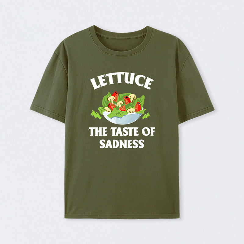 Lettuce The Taste Of Sadness T-Shirt