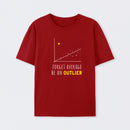 Forget Average Be An Outlier Funny Math Noirty Designs T-Shirt