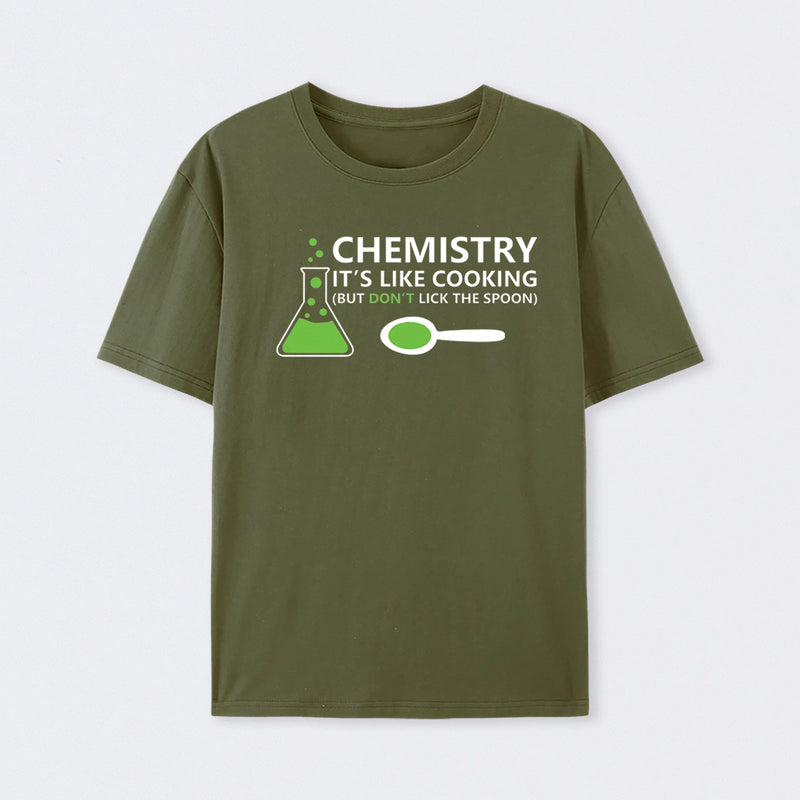 Funny Chemistry Sayings T-Shirt