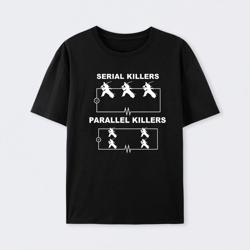 Serial Killers VS Parallel Killers Circuit Diagram Science T-Shirt