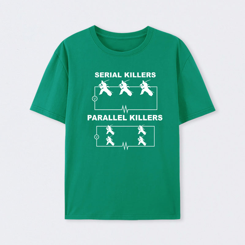 Serial Killers VS Parallel Killers Circuit Diagram Science T-Shirt