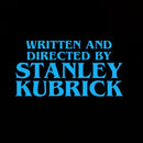Written and Directed By Stanley Kubrick T-Shirt